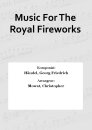 Music For The Royal Fireworks