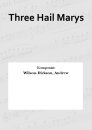 Three Hail Marys
