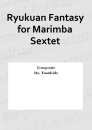 Ryukuan Fantasy for Marimba Sextet