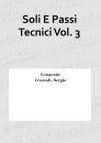Soli E Passi Tecnici Vol. 3