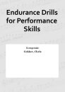 Endurance Drills for Performance Skills