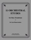 11 Orchestral Etudes for Bass Trombone