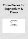 Three Pieces for Euphonium &amp; Piano