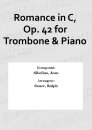 Romance in C, Op. 42 for Trombone &amp; Piano