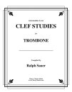 Clef Studies for Trombone, an Intermediate Method