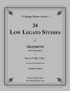 24 Low Legato Studies