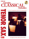 Favorite Classical Melodies - Tenor Saxophone