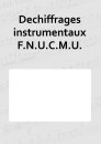 Dechiffrages instrumentaux F.N.U.C.M.U.