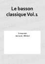Le basson classique Vol.1