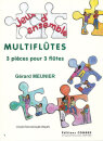 Multifl&ucirc;tes (3 pieces)
