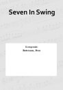 Seven In Swing