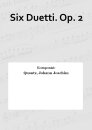 Six Duetti. Op. 2