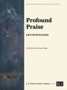 Profound Praise Six Hymns for Tuba and Organ