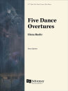 Five Dance Overtures