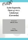 Suite Espanola, Opus 47 no 2: Catalunya (Corranda)
