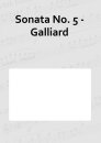 Sonata No. 5 - Galliard
