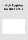 High Register for Tuba Vol. 2