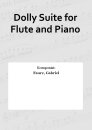 Dolly Suite for Flute and Piano