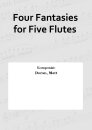 Four Fantasies for Five Flutes