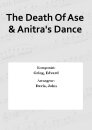The Death Of Ase &amp; Anitras Dance