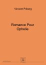 Romance Pour Ophelie