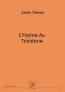 LHymne Au Trombone