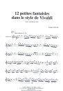 12 Petites Fantaisies Dans Le Style De Vivaldi