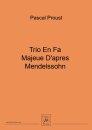 Trio En Fa Majeue Dapres Mendelssohn
