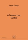 A Travers Les Cycles