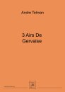 3 Airs De Gervaise