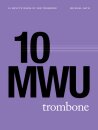 10 Minute Warm-Up For Trombone