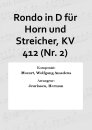 Rondo in D f&uuml;r Horn und Streicher, KV 412 (Nr. 2)