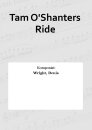 Tam OShanters Ride