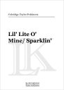 Lil Lite O Mine/ Sparklin