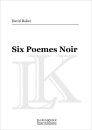 Six Poemes Noir