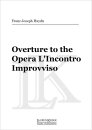 Overture to the Opera LIncontro Improvviso