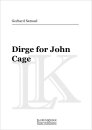 Dirge for John Cage