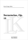 Secuencias, Op. 12