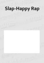 Slap-Happy Rap