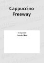 Cappuccino Freeway