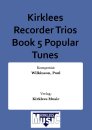 Kirklees Recorder Trios Book 5 Popular Tunes
