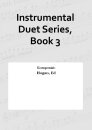 Instrumental Duet Series, Book 3