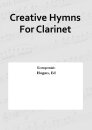 Creative Hymns For Clarinet