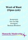 Weet of Rust (Opus 916)