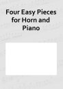 Four Easy Pieces for Horn and Piano