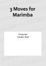 3 Moves for Marimba