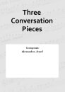 Three Conversation Pieces