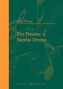 For Drums: 2 - Samba Drums