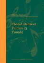 Choral, Danse et Fanfare (3 Tromb)