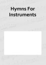 Hymns For Instruments